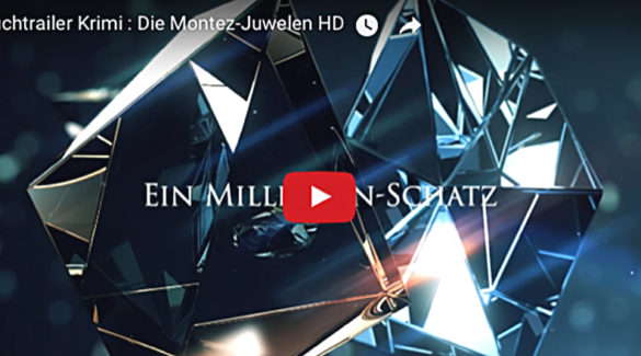 Trailer Die Montez-Juwelen