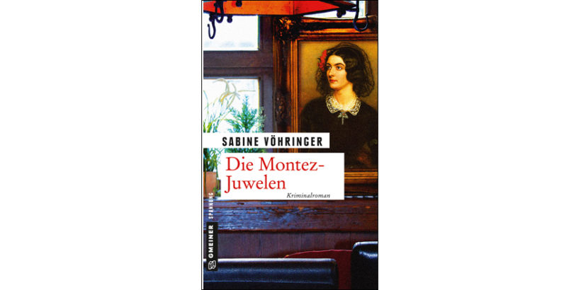 Sabine Vöhringer, DIE MONTEZ-JUWELEN Print, eBook, Hörbuch