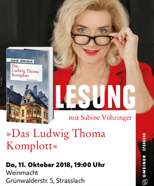 Lesung Das Ludwig Thoma Komplott Weinmacht, Sabine Vöhringer, Strasslach